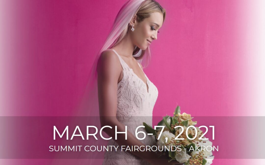 The Ultimate Bridal Show Survival Guide: Jan. 2020 Akron Today’s Bride Edition