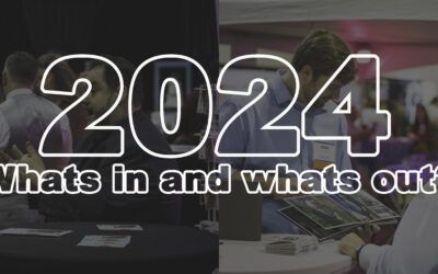 2024: What’s in and what’s out?